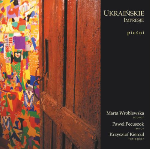 "Ukraińskie Impresje". Płyta z ludowymi pieśniami