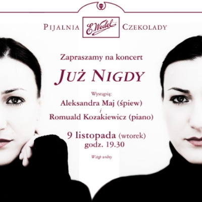 "Już nigdy...". Nastrojowy koncert Aleksandry Maj