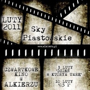 Sky Piastowskie. "0,5 l" w Alkierzu