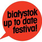 Białystok Up To Date Festiwal. Porcja nowości [wideo]