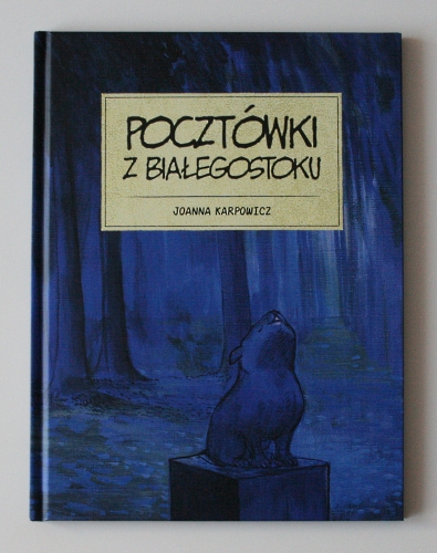 Pocztówki z Białegostoku. Centrum im. Ludwika Zamenhofa wydało komiks 