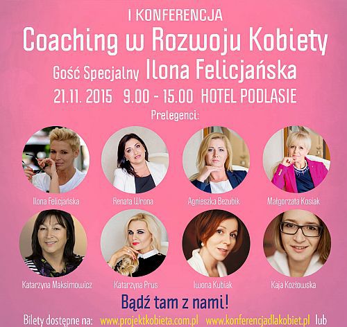 Coaching w rozwoju kobiety – weź udział w konferencji i wprowadź zmiany w swoim życiu