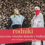 "Rodniki. Muzyczno-wizualne historie z Podlasia". Wyjątkowy pokaz już niebawem