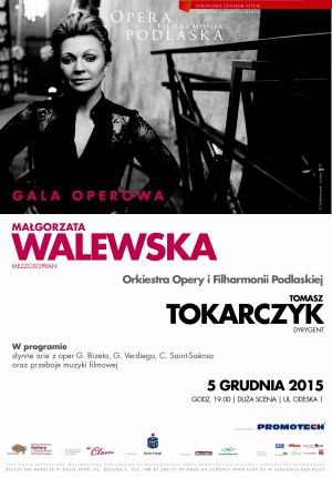 Gala operowa z Małgorzatą Walewską 