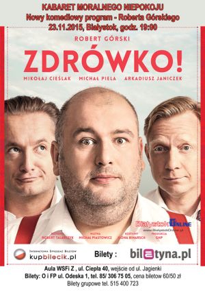 Zdrówko! Nowa odsłona “Kabaretu Moralnego Niepokoju" - ODWOŁANY!