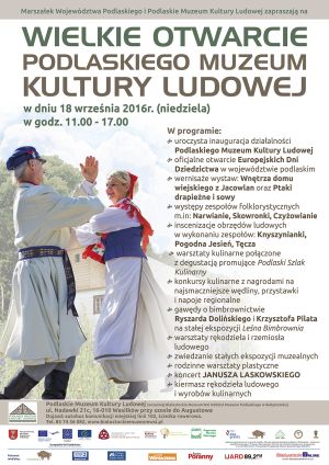 Festyn "Wielkie Otwarcie Podlaskiego Muzeum Kultury Ludowej"