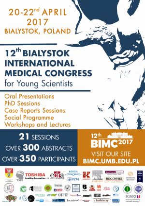 12th Bialystok International Medical Congress for Young Scientists 2017