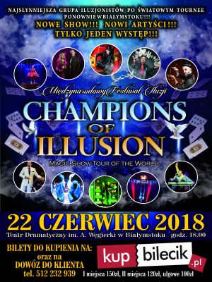 Międzynarodowy festiwal iluzji "Champions of Illusion"