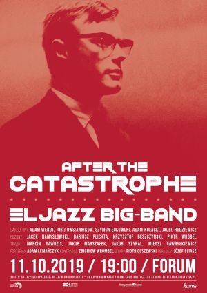 After the Catastrophe - Eljazz Big Band