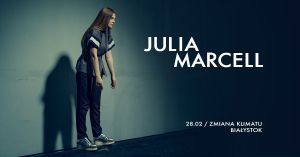 Julia Marcell w Zmianie Klimatu