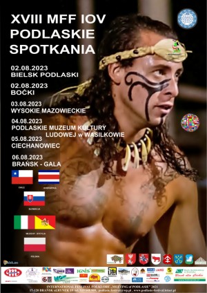 XVIII Międzynarodowy Festiwal Folkloru "Podlaskie Spotkania"