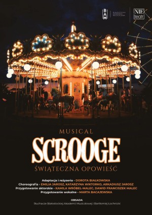 Premiera: Musical "Scrooge - Świąteczna opowieść"