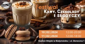 Festiwal Kawy, Słodyczy i Czekolady w Białymstoku