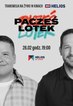 Helios na scenie: "PACZEŚ & LOTEK TOUR" transmisja na żywo w kinach Helios