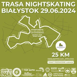 3. Nighskating Białystok 2024 - WAKACJE