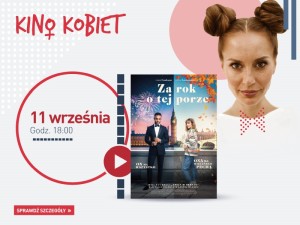 Kino Kobiet: "Za rok o tej porze"