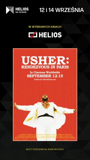 Helios na scenie: "USHER: RENDEZVOUS IN PARIS"