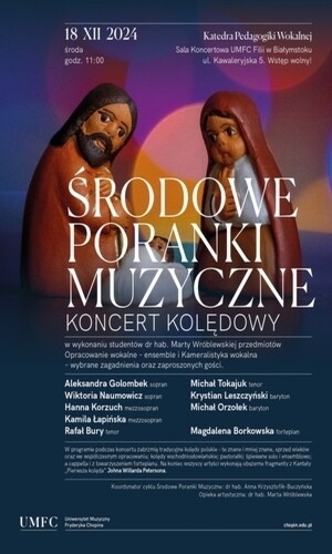 Koncert Kolędowy z cyklu „Środowe Poranki Muzyczne"