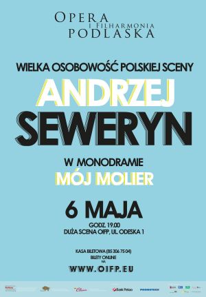 Mój Molier. Monodram Andrzeja Seweryna - przesunięty