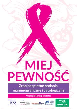 Akcja zdrowotna „Miej pewność!”