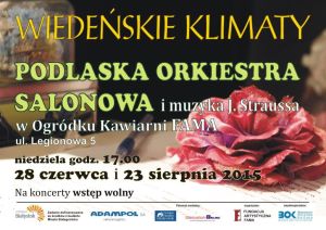 Wiedeńskie Klimaty -  Koncert Podlaskiej Orkiestry Salonowej