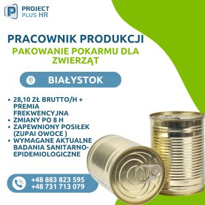 Pracownik produkcji PPF ML Białystok