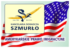 Wizy do USA. Amerykańskie prawo imigracyjne.